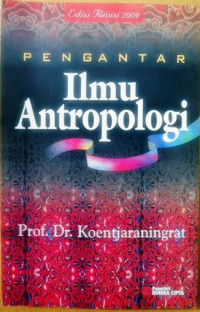 Pengantar Ilmu Antropologi
